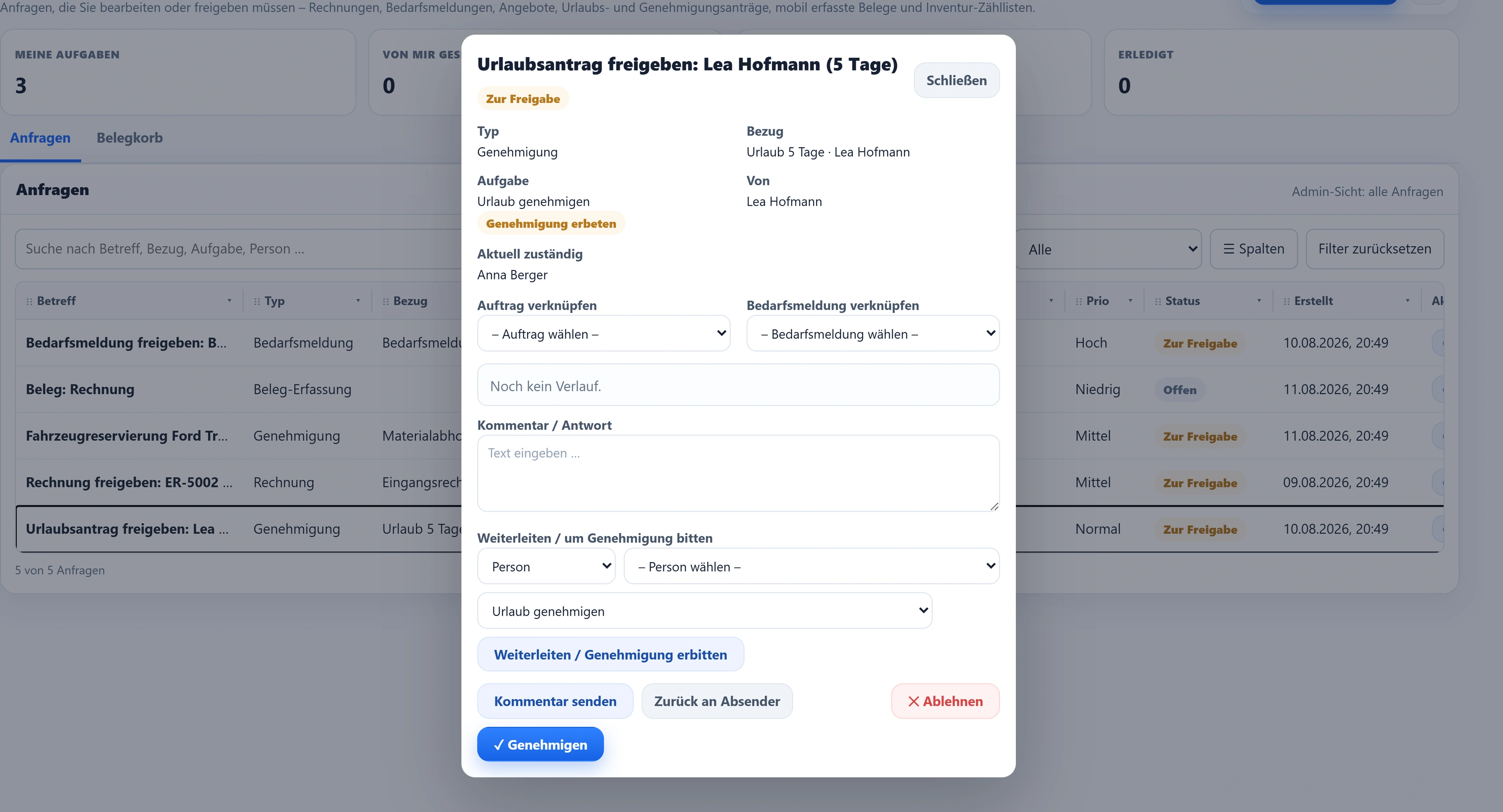 Der geöffnete Vorgang „Urlaubsantrag freigeben: Lea Hofmann (5 Tage)“ mit der Pille Zur Freigabe: Typ Genehmigung, Bezug Urlaub 5 Tage, Aufgabe Urlaub genehmigen mit dem Vermerk Genehmigung erbeten, Von Lea Hofmann, aktuell zuständig Anna Berger, und dem Hinweis „Noch kein Verlauf“.